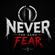 Never The Same Fear